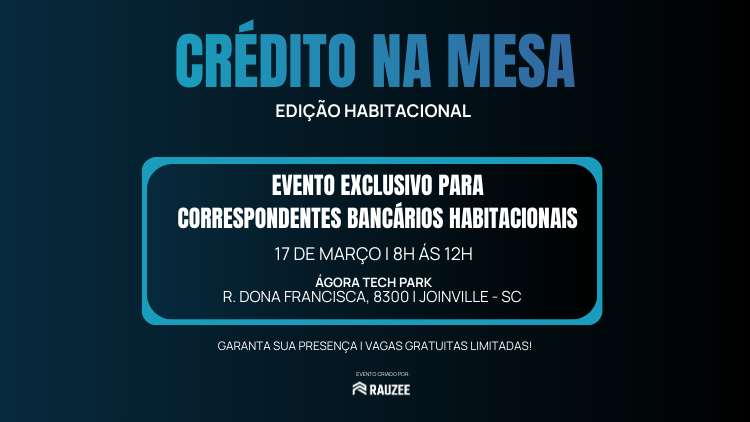 Crédito na Mesa: um encontro para quem quer liderar o mercado habitacional em 2026