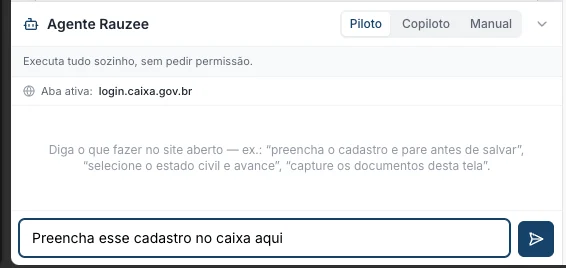 Painel do agente do Rauzee Connect com os modos Piloto, Copiloto e Manual, a aba ativa no portal da Caixa e o pedido escrito no chat: