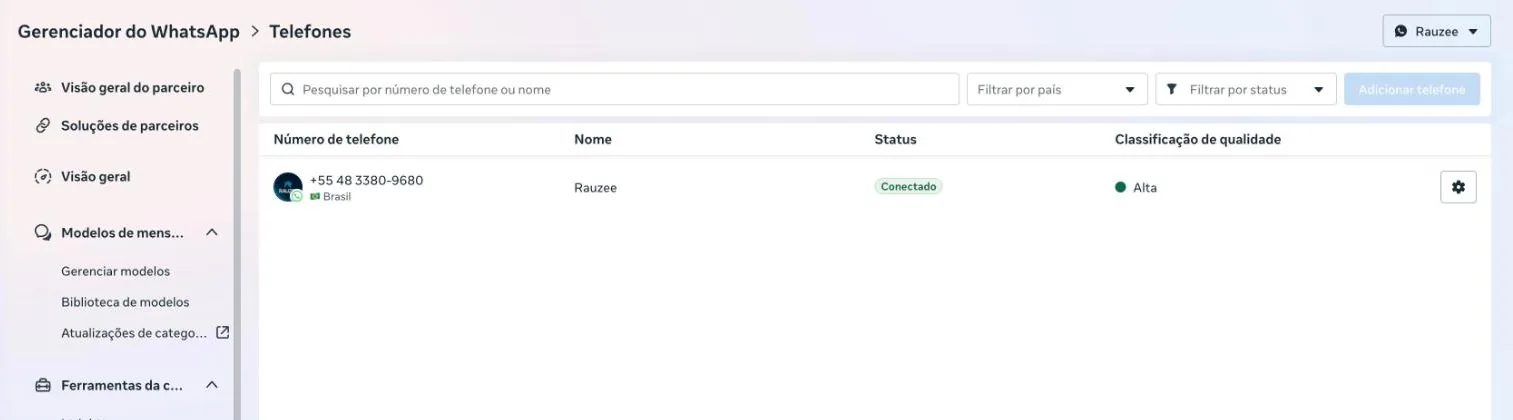 Página Números de telefone do Gerenciador do WhatsApp, com o número da Rauzee, o nome Rauzee, o status Conectado e a classificação de qualidade Alta